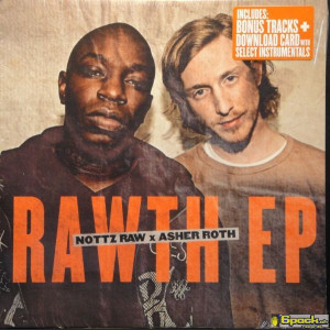 NOTTZ RAW & ASHER ROTH - RAWTH EP