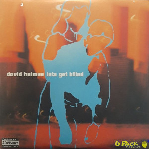 DAVID HOLMES - LET'S GET KILLED