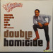 VARIOUS - DOUBLE HOMICIDE