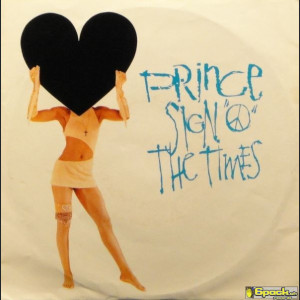 PRINCE - SIGN "O" THE TIMES