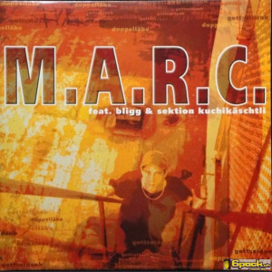 M.A.R.C. - DOPPELLÄBA / GOTTSEIDANK