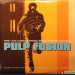 VARIOUS - PULP FUSION