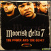 MOORISH DELTA 7 - THE POWER AND THE GLORY