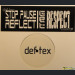 DEF TEX / CHROME - STOP PAUSE REFLECT / GET RESPECT PTS. I & II