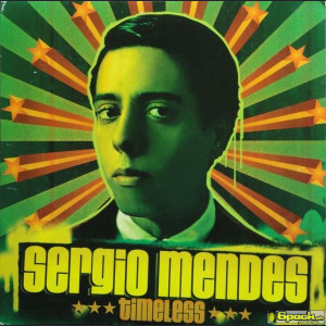 SERGIO MENDES - TIMELESS