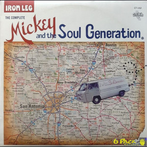 MICKEY & THE SOUL GENERATION - IRON LEG