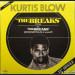 KURTIS BLOW - THE BREAKS