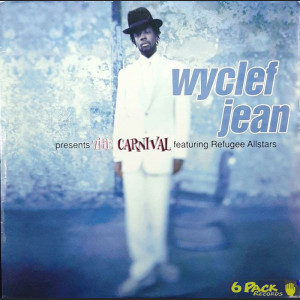 WYCLEF JEAN feat. REFUGEE ALLSTARS - THE CARNIVAL