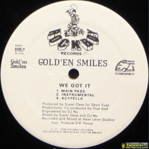 GOLD'EN SMILES - WE GOT IT