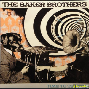 BAKER BROTHERS - TIME TO TESTIFY