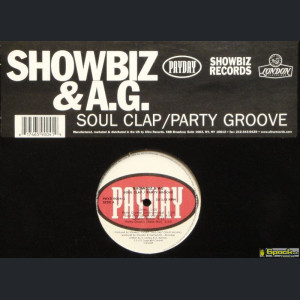 SHOWBIZ & A.G. - SOUL CLAP / PARTY GROOVE