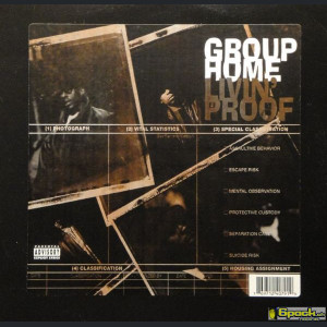 GROUP HOME - LIVIN' PROOF