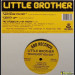 LITTLE BROTHER  - WHATEVER YOU SAY / LIGHT IT UP