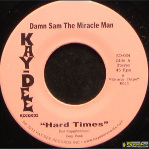 DAMN SAM THE MIRACLE MAN - HARD TIMES