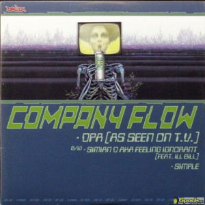 COMPANY FLOW / CANNIBAL OX - IRON GALAXY / DPA (AS SEEN ON T.V.)