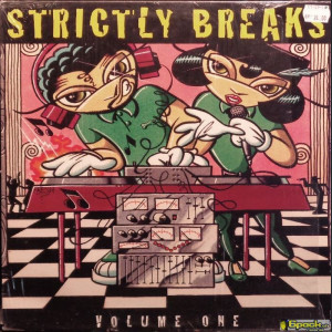 VARIOUS - STRICTLY BREAKS VOLUME 1