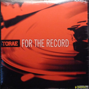 TORAE - FOR THE RECORD