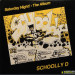 SCHOOLLY D - SATURDAY NIGHT! - THE ALBUM