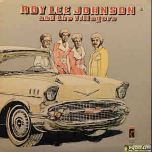 ROY LEE JOHNSON & THE VILLAGERS - SAME