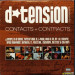 D-TENSION - CONTACTS + CONTRACTS