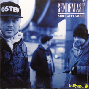 SENDEMAST - STATE OF FLAVOUR