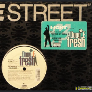 DOUG E. FRESH - I-IGHT (ALRIGHT)