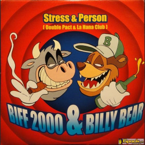 STRESS  & PERSON  - BIFF 2000 & BILLY BEAR