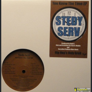 STEDY SERV - YOU KNOW THE TIME EP