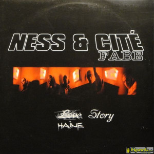 NESS & CITÉ - HAINE STORY (FEAT. FABE) / MELODRAME
