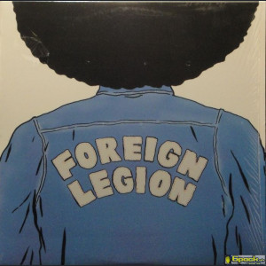 FOREIGN LEGION  - LET ME TELL YOU SOMETHING / INTANGIBLE MC'S