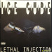 ICE CUBE - LETHAL INJECTION