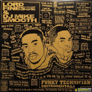 LORD FINESSE & DJ MIKE SMOOTH - FUNKY TECHNICIAN INSTRUMENTALS