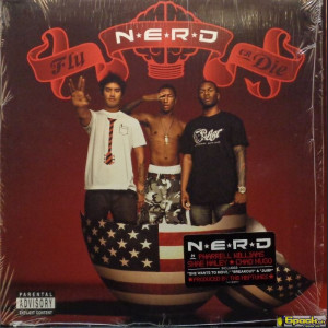 N.E.R.D (NEPTUNES) - FLY OR DIE