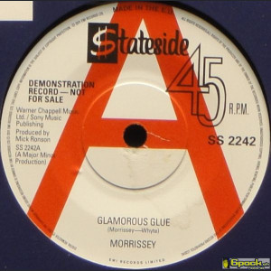 MORRISSEY / VINCE EAGER - GLAMOROUS GLUE / THE WORLD'S LONELIEST MAN