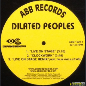 DILATED PEOPLES - LIVE ON STAGE / CLOCKWORK