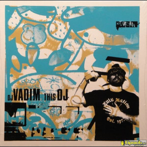 DJ VADIM - THIS DJ