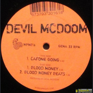 DEVIL MCDOOM - CAFONE GOING / BLOOD MONEY
