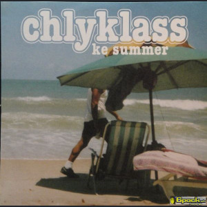 CHLYKLASS - KE SUMMER