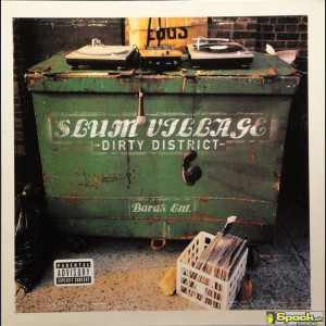 SLUM VILLAGE - DIRTY DISTRICT