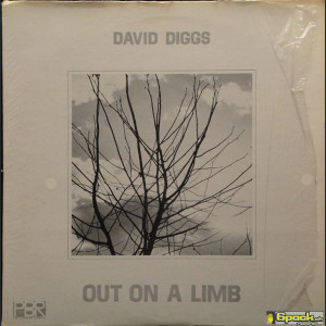 DAVID DIGGS - OUT ON A LIMB