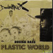 DOUJAH RAZE - PLASTIC WORLD