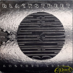BLACKSTREET - ANOTHER LEVEL