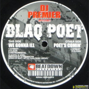 BLAQ POET - WE GONNA ILL / POET'S COMIN'