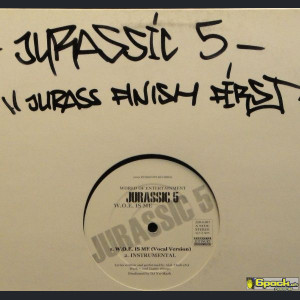 JURASSIC 5 - W.O.E IS ME