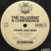 THE REGIMENT & CONFIDENCE - YOURS AND MINE / WE GON