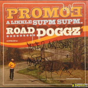 PROMOE - A LIKKLE SUPM SUPM / ROAD DOGGZ