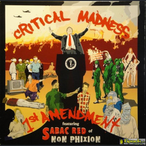 CRITICAL MADNESS - 1ST AMENDMENT / DROPPED