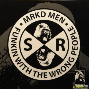 MRKD MEN - FUNKIN WITH THE WRONG PEOPLE EP