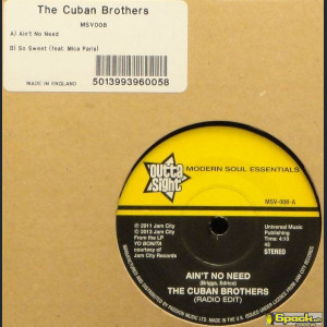 THE CUBAN BROTHERS/MICA PARIS - AIN'T NO NEED/SO SWEET
