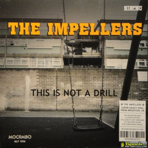 THE IMPELLERS - THIS IS NOT A DRILL